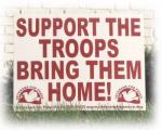 poster reads, "Support the troops: bring them home!"