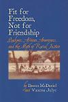 picture of book titled "Fit for freedom not for friendship"