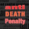 graphic that reads "anti-death penalty"