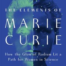 Cover of Dava Sobel's book, The Elements of Marie Curie